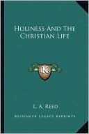 Holiness And The Christian Life