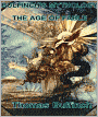 BULFINCH'S MYTHOLOGY:THE AGE OF FABLE