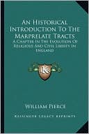 An Historical Introduction To The Marprelate Tracts: A Chapter In The Evolution Of Religious And Civil Liberty In England