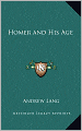 Homer and His Age