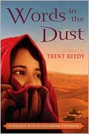 Words in the Dust by Trent Reedy: Book Cover