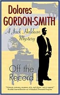 Off the Record (Jack Haldean Series #)