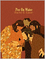 Pee On Water