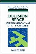 Decision Space: Multidimensional Utility Analysis