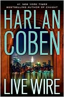 Live Wire (Myron Bolitar Series #10) by Harlan Coben: Book Cover