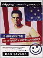 Skipping Towards Gomorrah: The Seven Deadly Sins and the Pursuit of Happiness in America