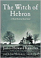 The Witch of Hebron: A World Made by Hand Novel