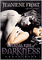 Eternal Kiss of Darkness (Night Huntress World Series #2)