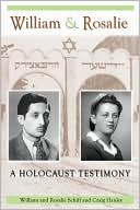 William & Rosalie: A Holocaust Testimony
