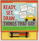 Ready, Set, Draw.Things That Go!