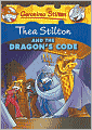 Thea Stilton and the Dragon's Code (Geronimo Stilton: Thea Series)