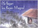 Ya Llegan Los Reyes Magos