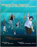What's the Catch?: How to Avoid Getting Hooked and Manipulated