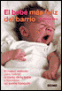 El bebe mas feliz del barrio (The Happiest Baby on the Block)