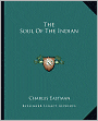 The Soul Of The Indian