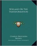 download Wieland Or The Transformation book