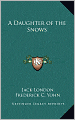 A Daughter of the Snows