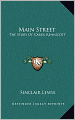 Main Street: The Story Of Carol Kennicott