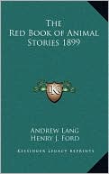 The Red Book of Animal Stories 1899
