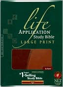 Life Application Study Bible NLT