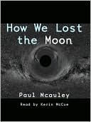 How We Lost the Moon