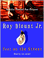 Feet on the Street: : Rambles Around New Orleans