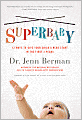 SuperBaby: 12 Ways to Give Your Child a Head Start in the First 3 Years