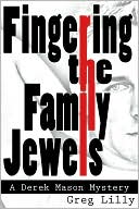 Fingering the Family Jewels -- A Derek Mason Mystery