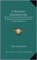 A Balkan Freebooter