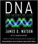 DNA: The Secret of Life