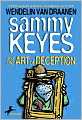 Sammy Keyes and the Art of Deception