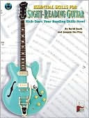 Essential Skills for Sight-Reading Guitar: Kick-Start Your Reading Skills Now!, Book & CD