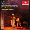 Jean-Philippe Rameau: Pygmalion; La Dauphine; L'Impatience