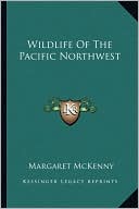 Wildlife Of The Pacific Northwest