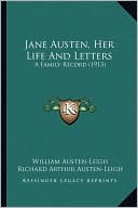Jane Austen, Her Life And Letters