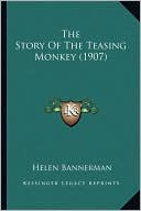 The Story Of The Teasing Monkey (1907)