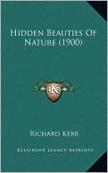 Hidden Beauties Of Nature (1900)