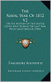 The Naval War of 1812 (Volume 2)