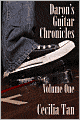 Daron's Guitar Chronicles: Volume One