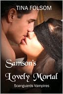 Samson's Lovely Mortal: Scanguards Vampires