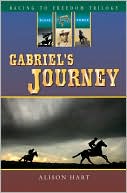 Gabriel's Journey (Racing to Freedom Trilogy #3)