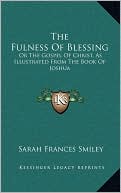 The Fulness Of Blessing