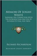 Memoir Of Josiah White