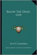 Below The Dead-Line