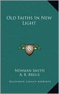 Old Faiths In New Light