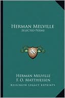 Herman Melville: Selected Poems