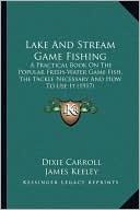 Lake And Stream Game Fishing