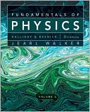 Fundamentals of Physics, Chapters 21-44