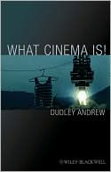 What Cinema Is!