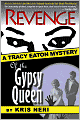 Revenge of the Gypsy Queen